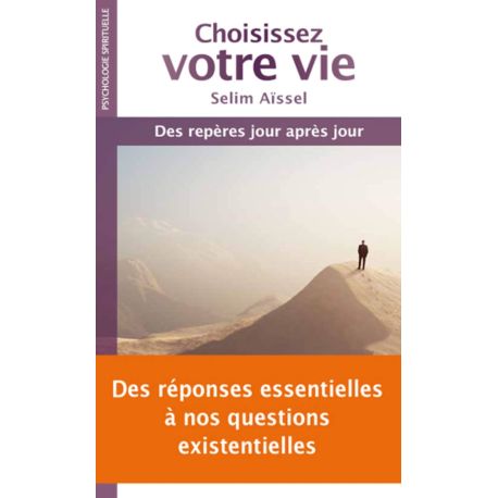 Livre "Choisissez votre vie" Selim Aissel