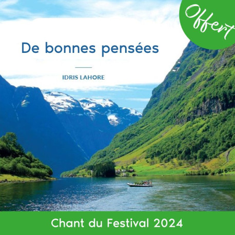 MP3 " De bonnes pensées " Chanson du Festival 2024