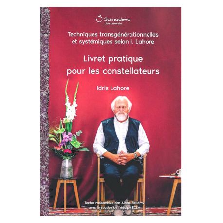 Livret "Livret pratique pour les constellateurs" I. Lahore"