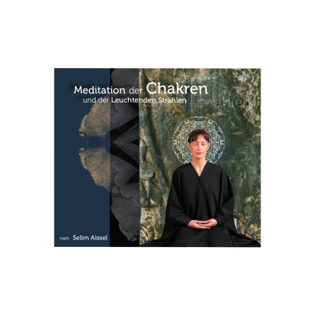 CD "Meditation der Chakren und der Leuchtenden Strahlen", Selim Aïssel
