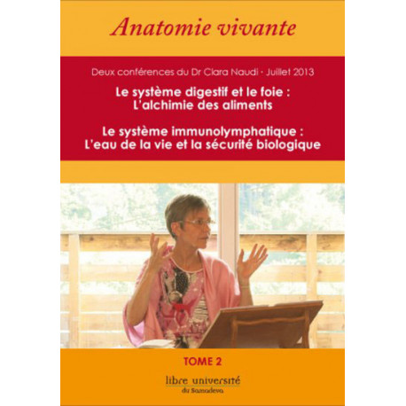 DVD Anatomie vivante | Tome 2 : Le système digestif et le foie. Le système immuno-lymphatique