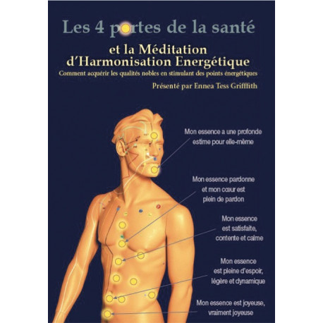 DVD Les quatre portes de la santé et la Méditation d’Harmonisation Energétique