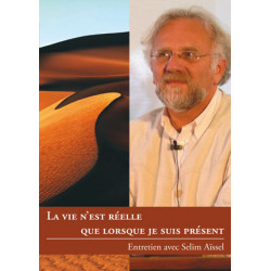 DVD - La vie n'est réelle que lorsque je suis présent