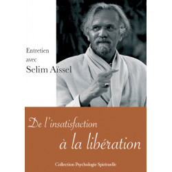 DVD - De l'insatisfaction à la libération