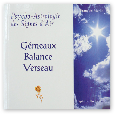 Livre Psycho-Astrologie | Signes d’Air | Gémeaux - Balance - Verseau