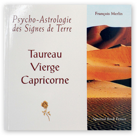 Livre Psycho-Astrologie | Signes de Terre | Taureau - Vierge - Capricorne