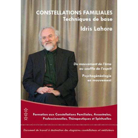 Livre Psychogénéalogie en Mouvement Tome 3 | Formation 2012-2013 par Idris Lahore