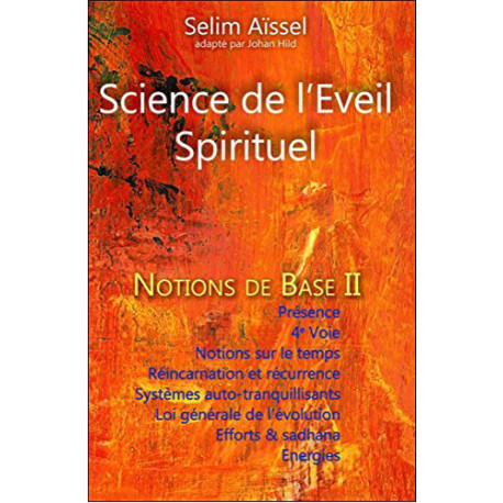 Science de l’Eveil Spirituel | Notions de base 2
