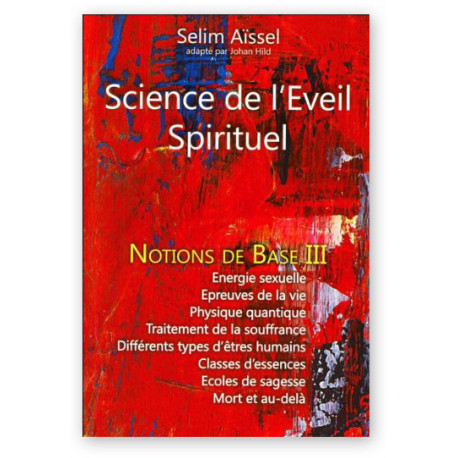 Science de l’Eveil Spirituel | Notions de base 3