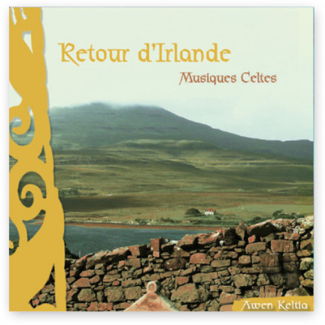 CD Retour d’Irlande Musiques Celtes