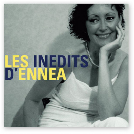 CD Inédits d’Ennea