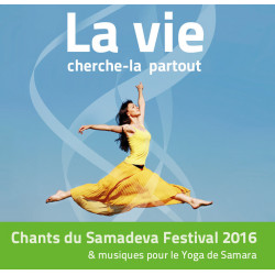 CD La Vie, cherche-la partout | Festival 2016