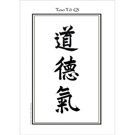 Affiche Kanji Tao Tö Qi