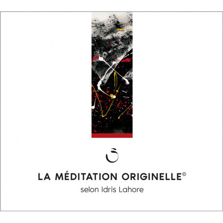 MP3 - La Méditation Originelle © selon Idris Lahore