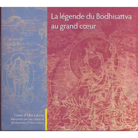 MP3 - La légende du Bodhisattva au grand coeur