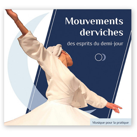 MP3 Mouvements derviches des esprits du demi-jour