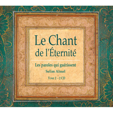 MP3 "Le Chant de L'Eternité - Tome 2", Selim Aissel