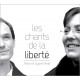 2CD "Le chant de la liberté", Anne et Gyseh Perle