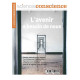 Revue "L'Avenir a besoin de nous", Science de la conscience N°71