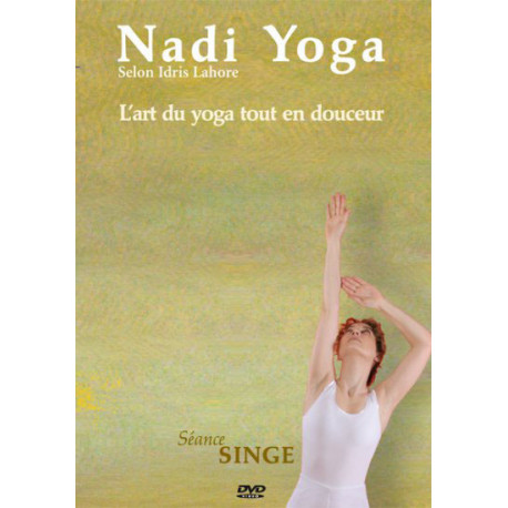 DVD Nadi Yoga | Séance-type Singe