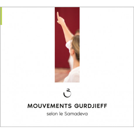 CD | Mouvements Gurdjieff selon le Samadeva