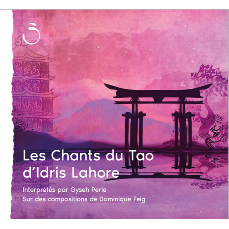 CD "Les Chants du Tao" Idris Lahore