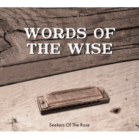 CD "words of Words of the wise the wise", Seekers of the Rose