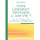 Livre "Votre Libération spirituelle en une vie ?" Selim Aissel
