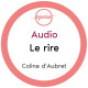 Audio" L1/10: Le rire" Coline d'Aubret
