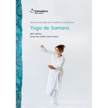 Livret "Yoga de Samara", Manuel de pratique pour moniteurs et professeurs