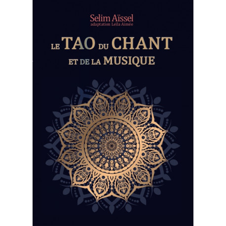 Livre "Le Tao du Chant et de la Musique", Leila Aimée