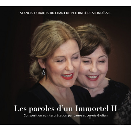 CD "Les Paroles d'un Immortel II"
