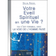 Livre "Votre Eveil spirituel en une vie?" Selim Aissel