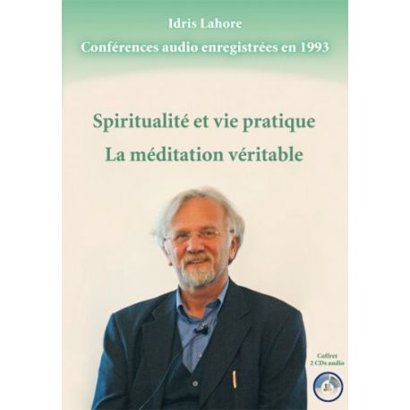 "Spiritualité" conférences audio en 1993 d'Idris Lahore