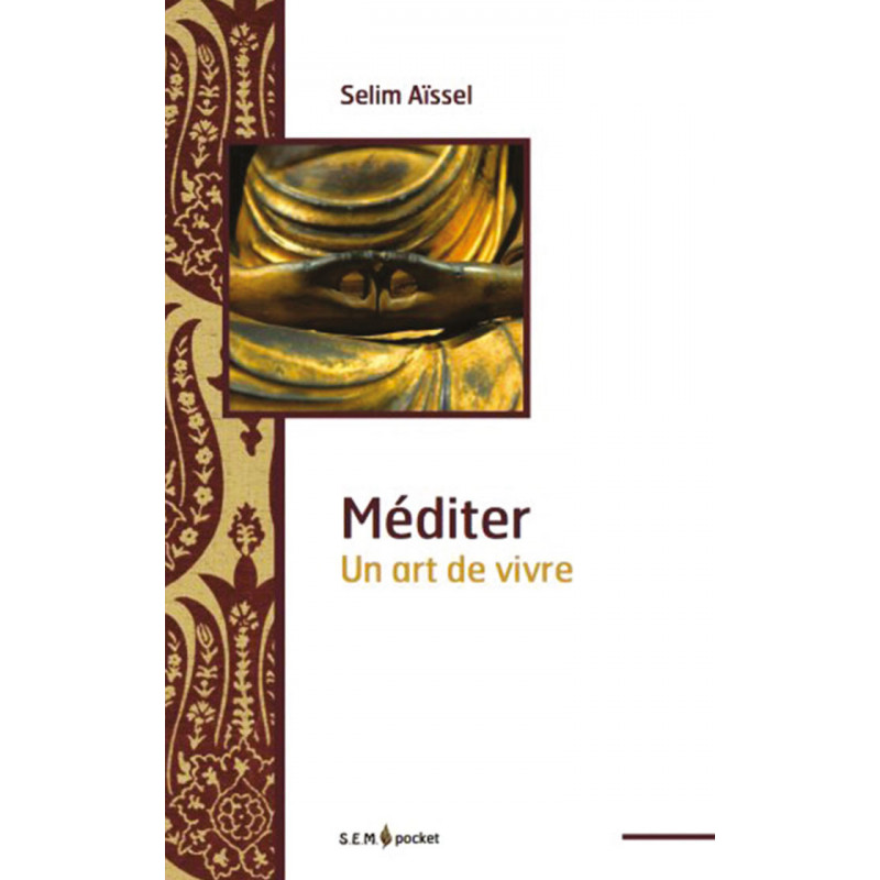 Méditer un art de vivre