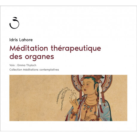Méditation thérapeutique organes